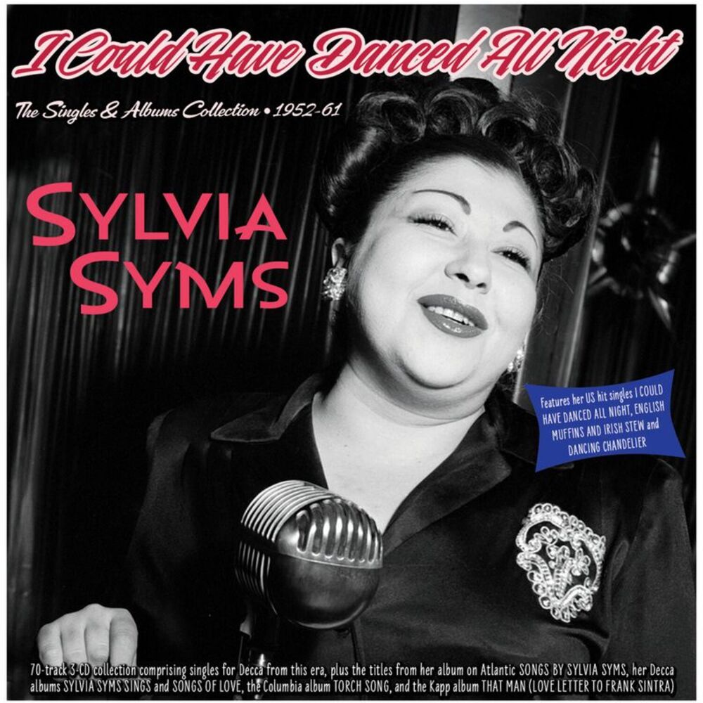 Sylvia Syms - I Could Have Danced All Night: The Singles & Albums collection